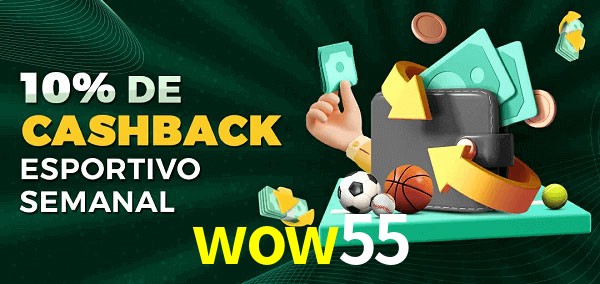 10% de bônus de cashback na wow55